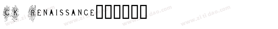 CK Renaissance字体转换